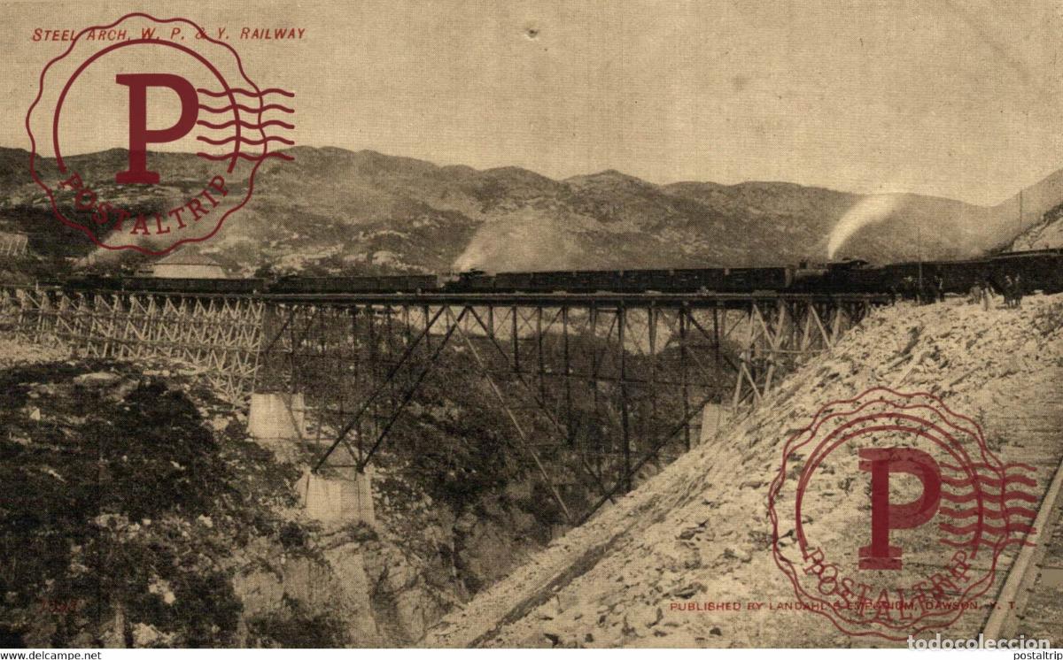 Postales: STEER ARCH W P Y RAILWAY CANADA RAILWAY TREN TRAIN TREIN.