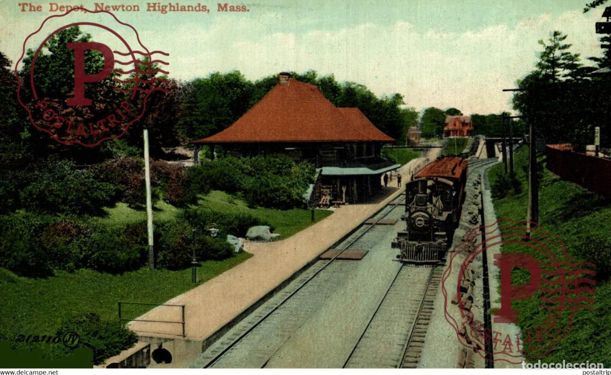 Postales: THE DEPOT NEWTON HIGHLANDS RAILROAD RAILWAY TREN TRAIN TREIN.