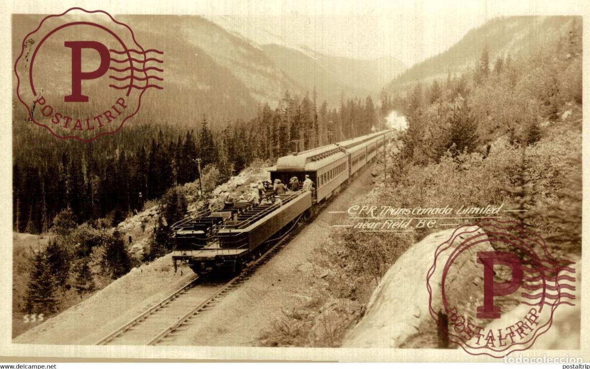 Postales: RPPC CANADA TRANSCANADA NEAR FIELD BRITISH COLUMBIA TRAIN TREN CHEMIN DE FER RAILWAY