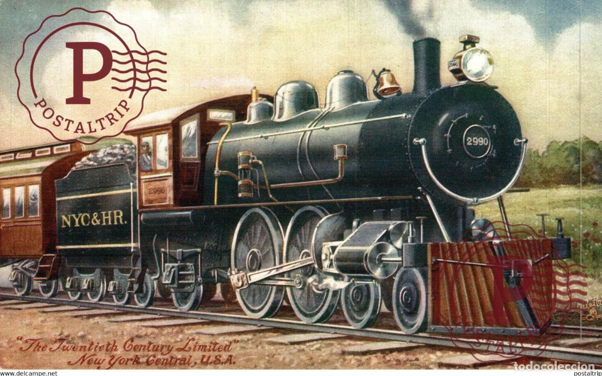 Postales: THE TWENTIETH CENTURY LIMITED NEW YORK CENTRAL USA CHEMIN DE FER RAILWAY