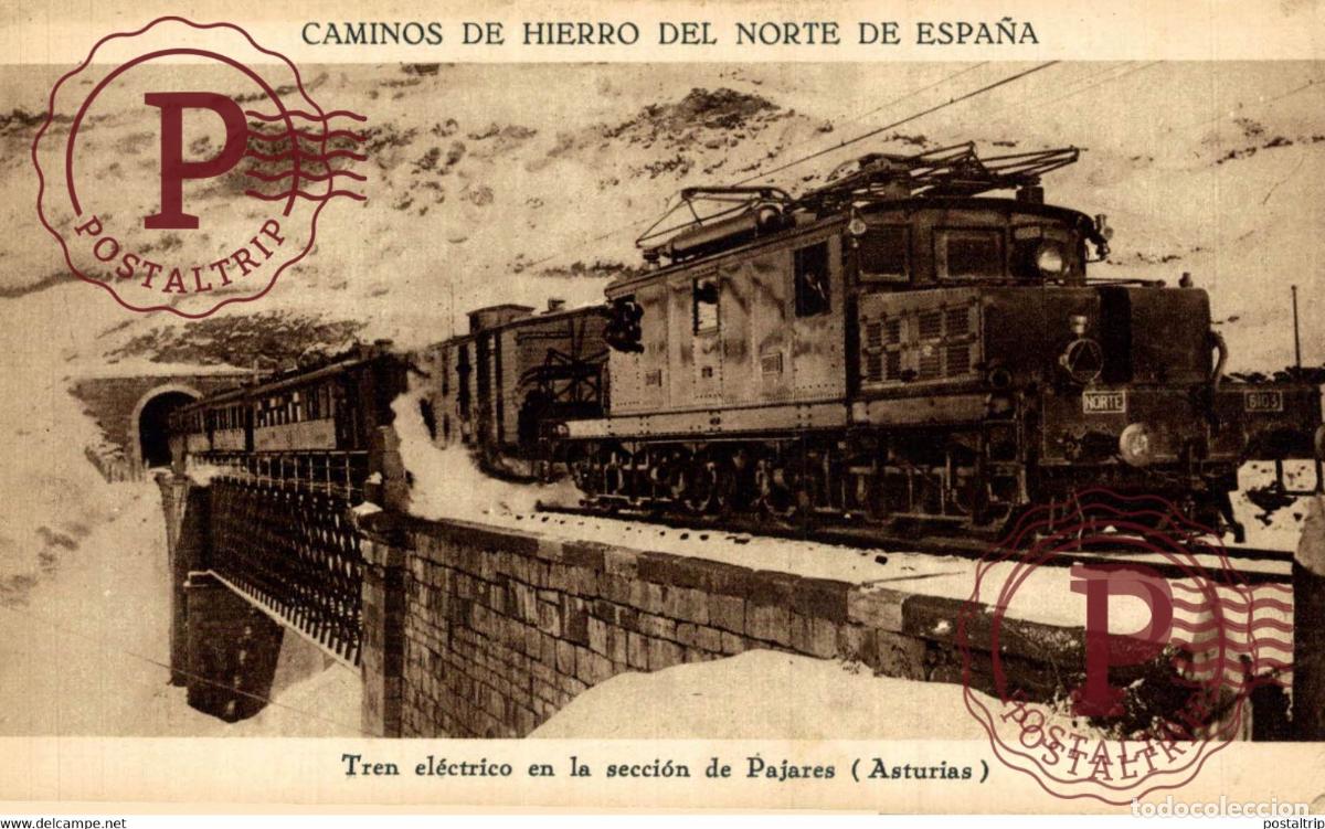 Postales: RARE CAMINOS DE HIERRO DEL NORTE DE ESPANA - ASTURIAS - TREN ELECTRICO - EN LA SECCION DE PAJARES C
