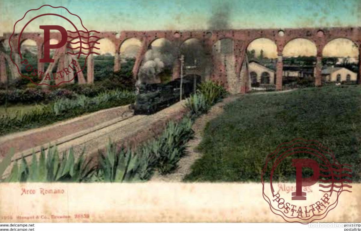 Postales: TREN TRAIN. AGECIRAS. ARCO ROMANO