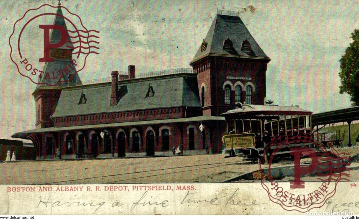 Postales: BOSTON AND ALBANY RR DEPOT PITTSFIELD MASS RAILROAD RAILWAY CHEMIN DE FER EEUU USA