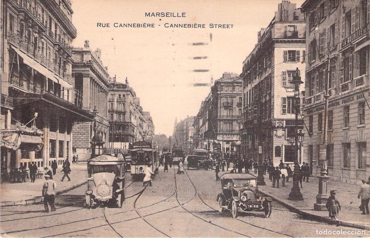 Postales: Postal de la Calle Canebi&egrave;re en Marsella, Francia Tren