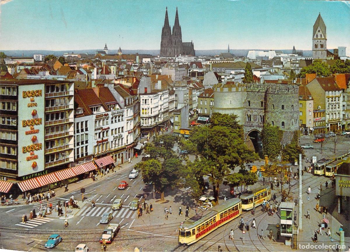 Postales: Postal de Colonia Alemania Hahnentor am Rudolfplatz y Catedral Tren