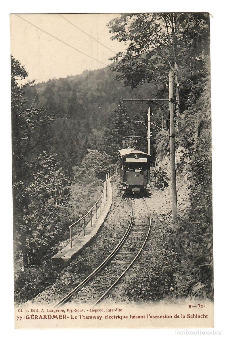 Postales: G&Eacute;RARDMER (Lorena, Francia). Tranv&iacute;a el&eacute;ctrico ascendiendo a Schlucht. Ed. Largeron, 77.