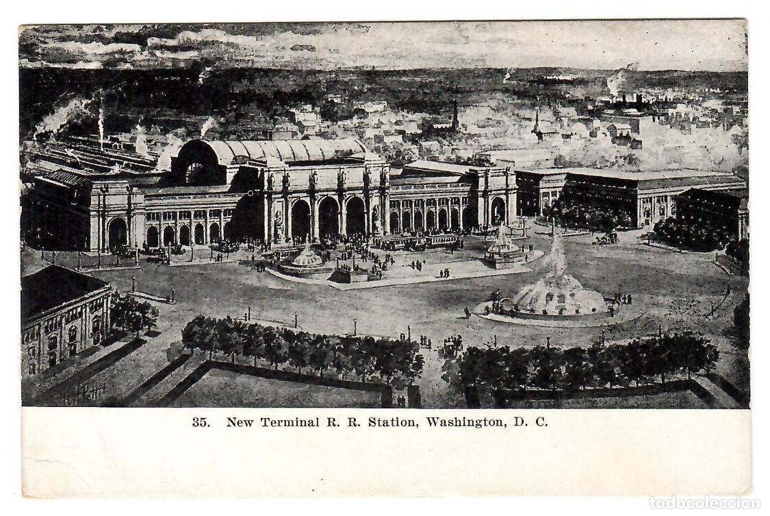 Postales: WASHINGTON, D.C. (USA). New Terminal R. R. Station / Estaci&oacute;n (hacia 1907). Nueva, sin escribir.