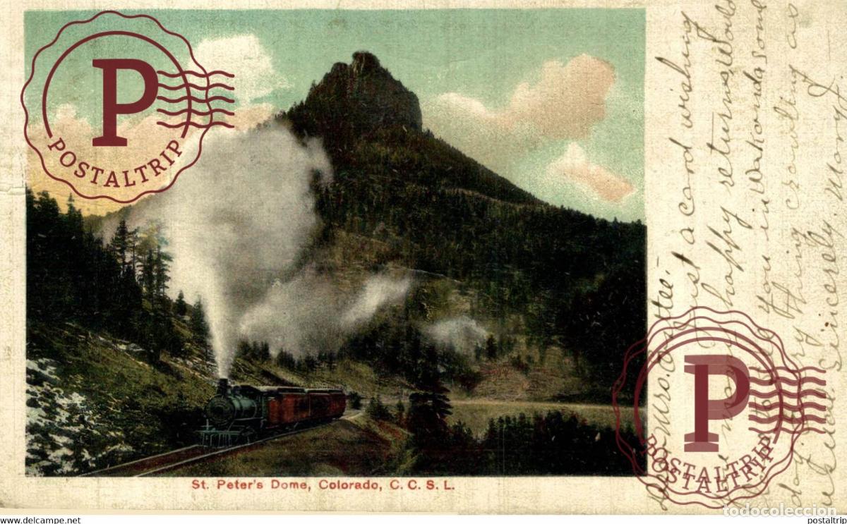 Postales: St. Peters Dome, Cripple Creek Short Line Railroad, Colorado COLORADO RAILROAD RAILWAY CHEMIN DE