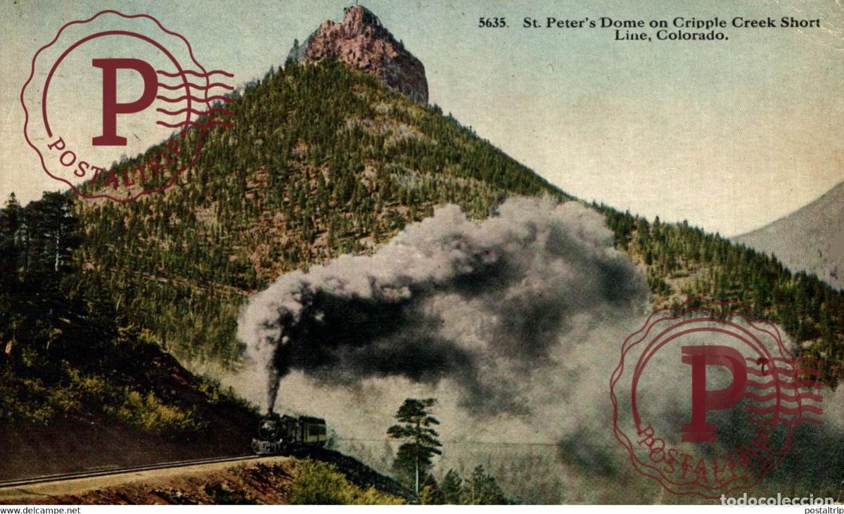 Postales: St. Peters Dome, Cripple Creek Short Line Railroad, Colorado RAILROAD RAILWAY CHEMIN DE FER EEUU U