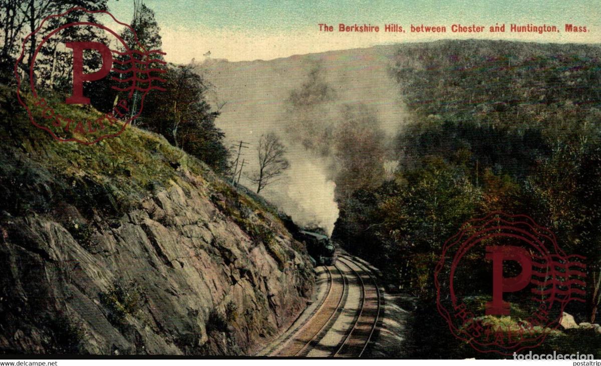 Postales: BERKSHIRE HILLS BETWEEN CHESTER AND HUNTINGTON MASS MASSACHUSETTS RAILROAD RAILWAY CHEMIN DE FER E