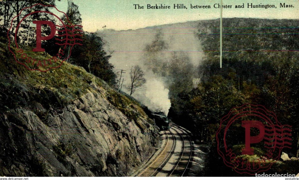 Postales: THE BERKSHIRE HILLS BETWEEN CHESTER AND HUNTINGTON MASS MASSACHUSETTS RAILROAD RAILWAY CHEMIN DE