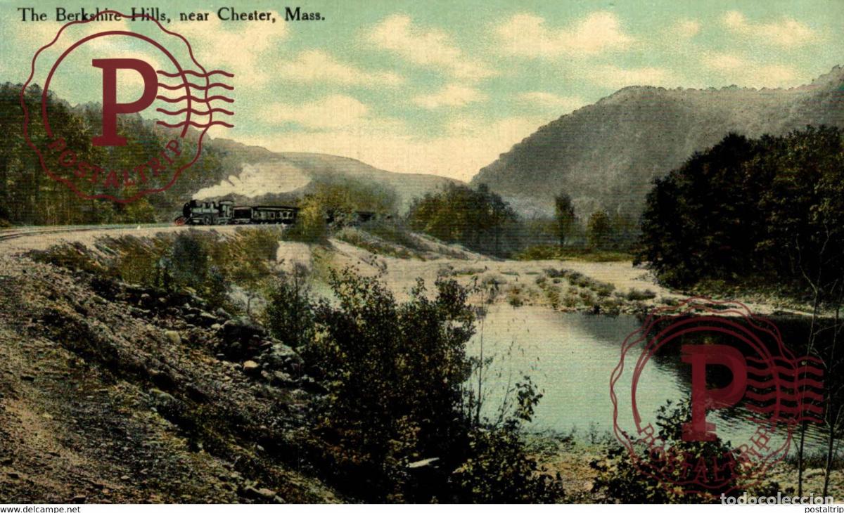Postales: THE BERKSHIRE HILLS NEAR CHESTER MASS MASSACHUSETTS RAILROAD RAILWAY CHEMIN DE FER EEUU USA