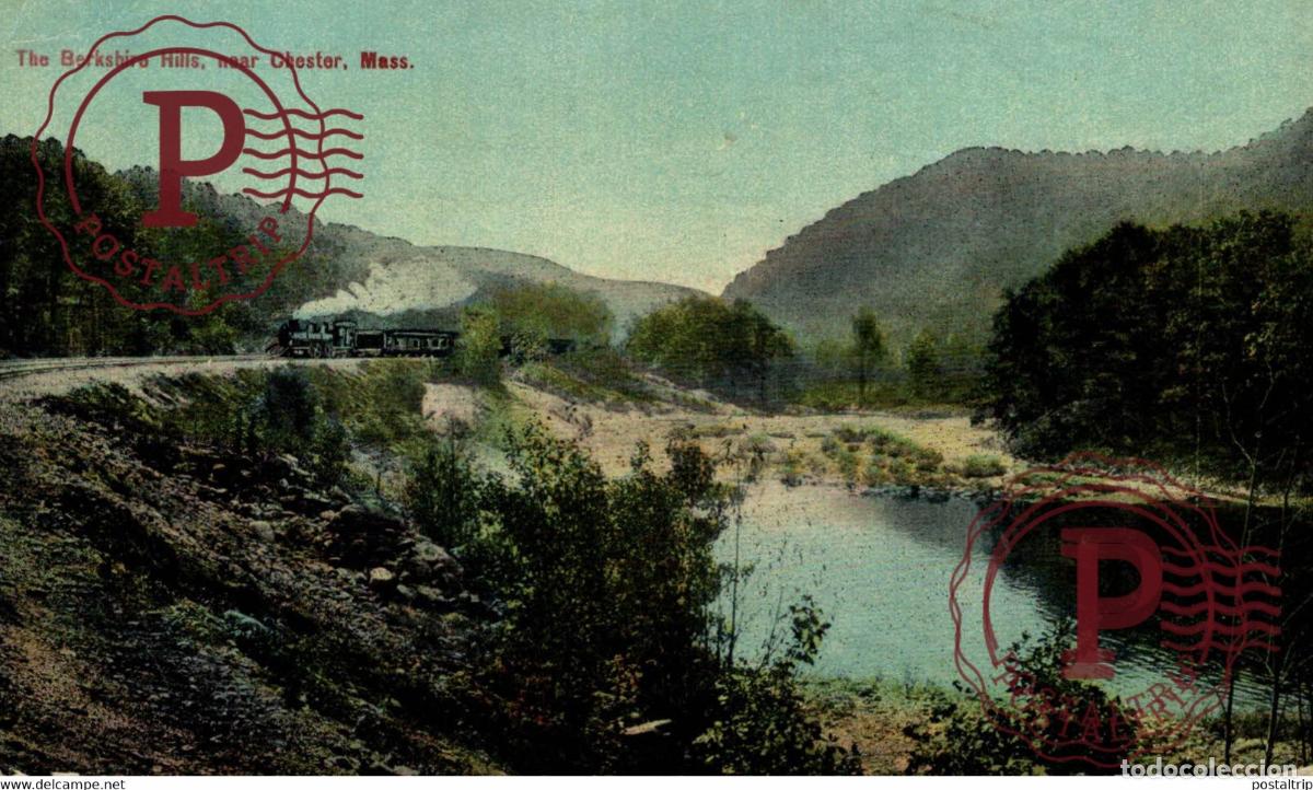 Postales: THE BERKSHIRE HILLS NEAR CHESTER MASS MASSACHUSETTS RAILROAD RAILWAY CHEMIN DE FER EEUU USA