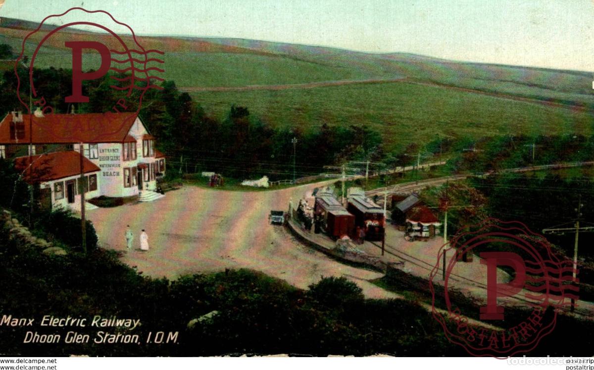 Postales: MANX ELECTRIC RAILWAY. DHOON GLEN STATION, I.O.M. TREN TRAIN TREIN.