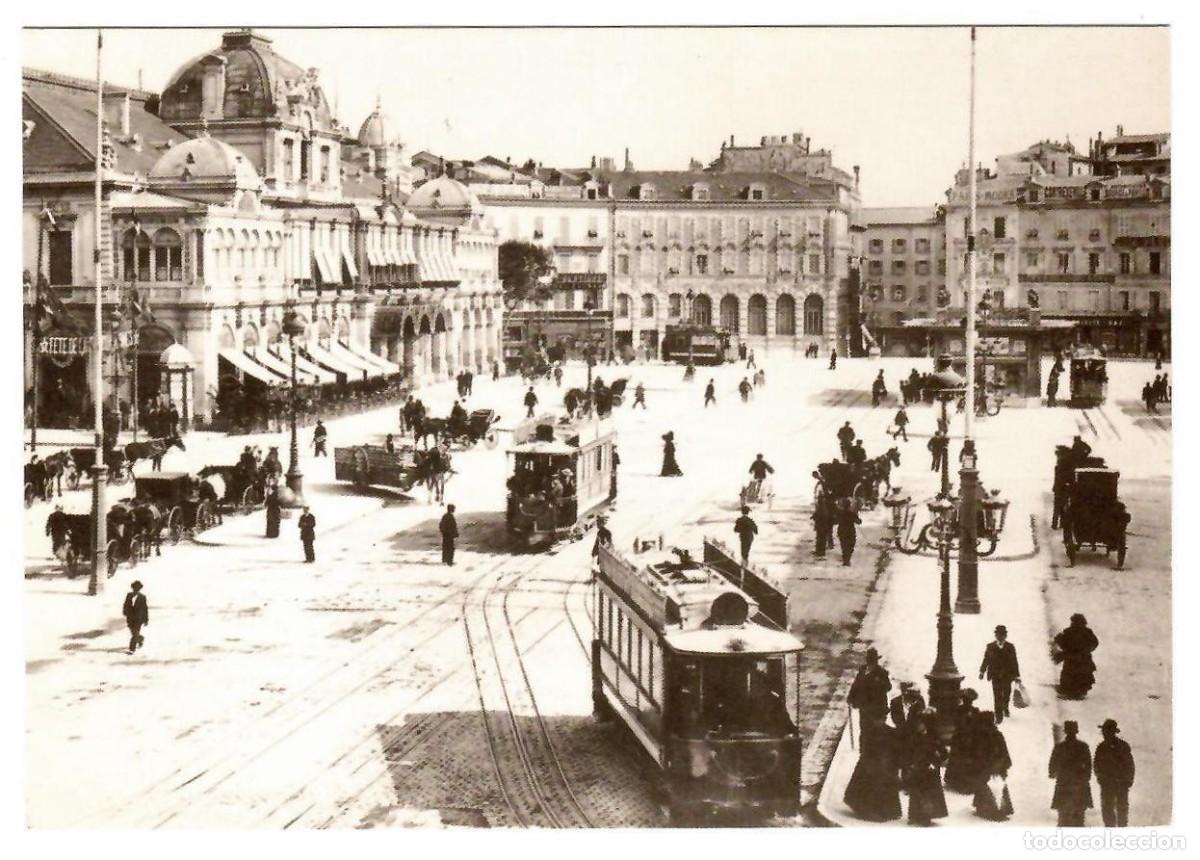 Postales: TRANVIAS EN NIZA / NICE (Francia), Pl. Mass&eacute;na. Reproducci&oacute;n de una foto de 1900. Sin escribir.