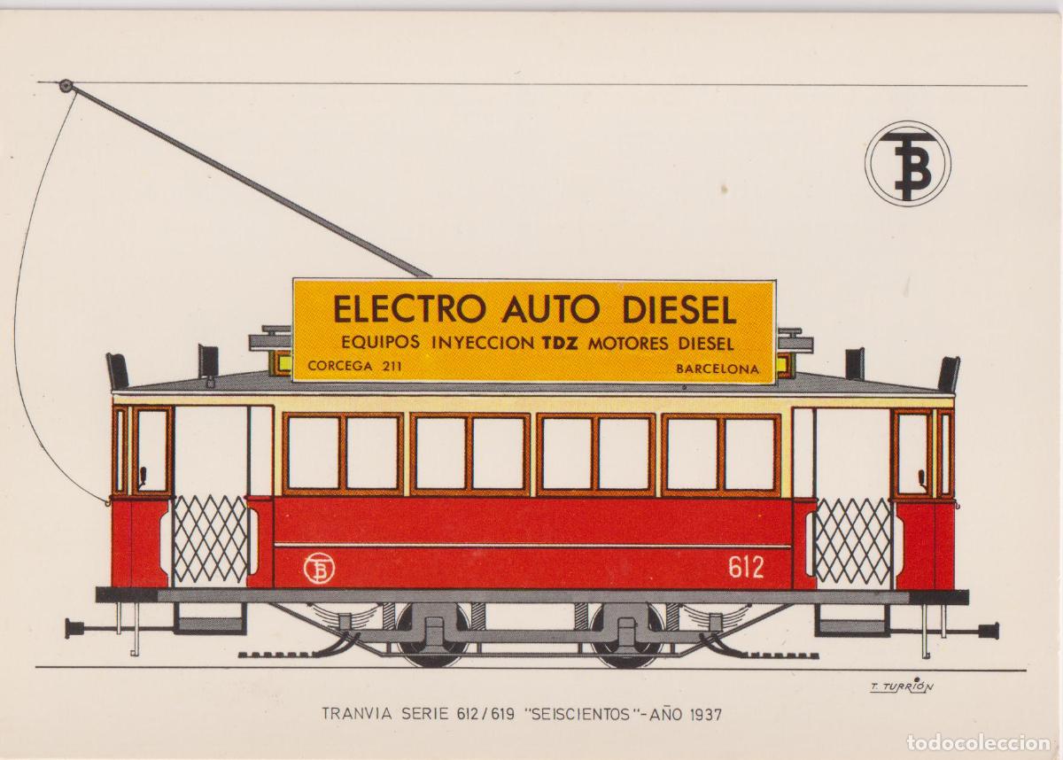 Postales: TRANVIA SERIE 612/619 SEISCIENTOS A&Ntilde;O 1937 - TRANSPORTES DE BARCELONA