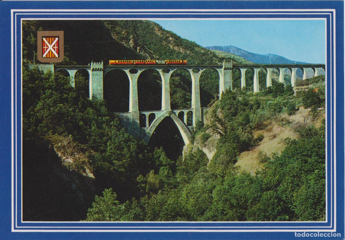 Postales: FRANCIA, LE PONT SEJOURNE, LIGNE S.N.C.F. DE VILLEFRANCHE A LATOUR DE CAROL &ndash; ED. DINO &ndash; ESCRITA