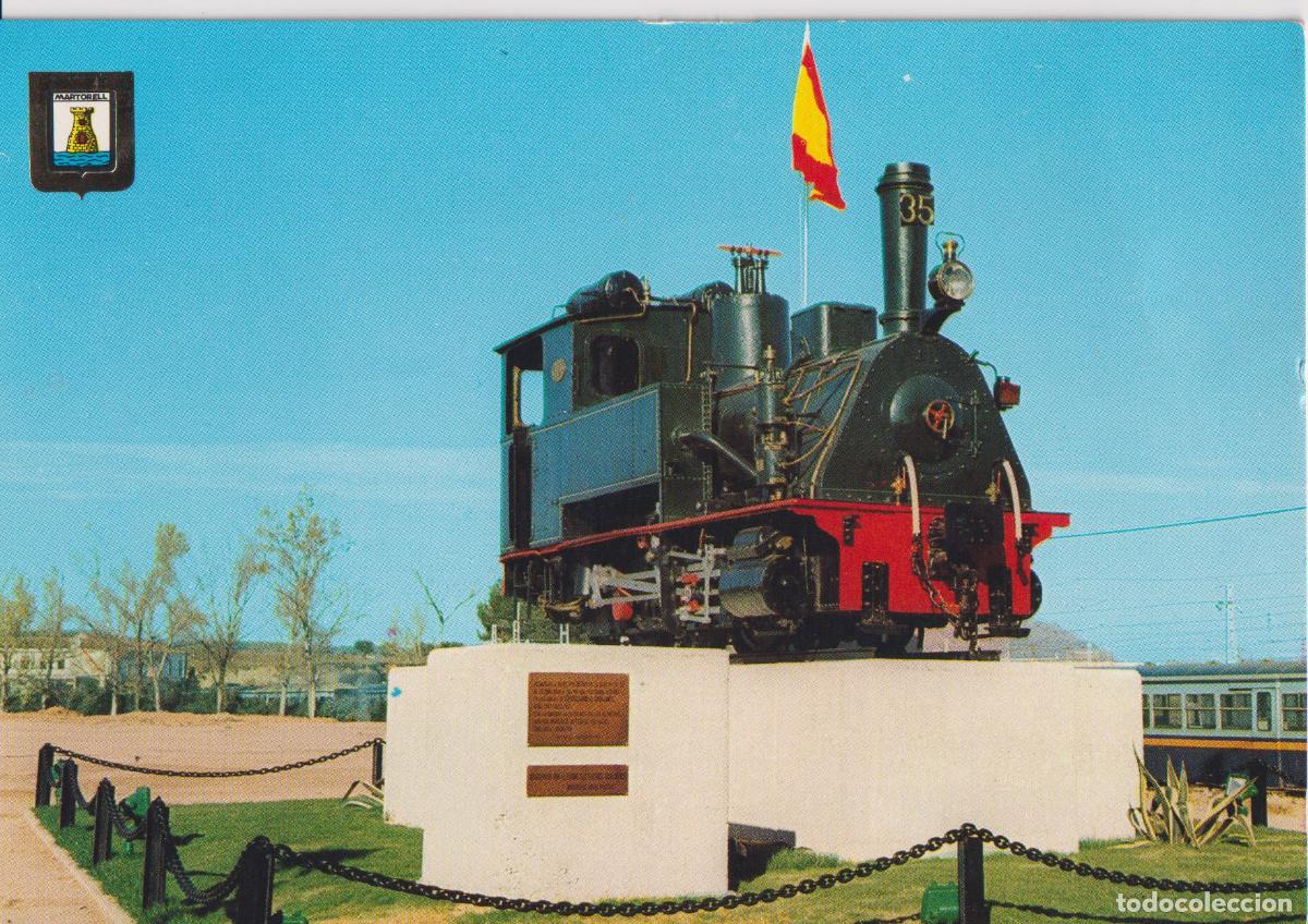 Postales: MARTORELL, MONUMENTO A LA PRIMERA LOCOMOTORA DE LA CIA. FF.CC. - ESCUDO DE ORO &ndash; ESCRITA.
