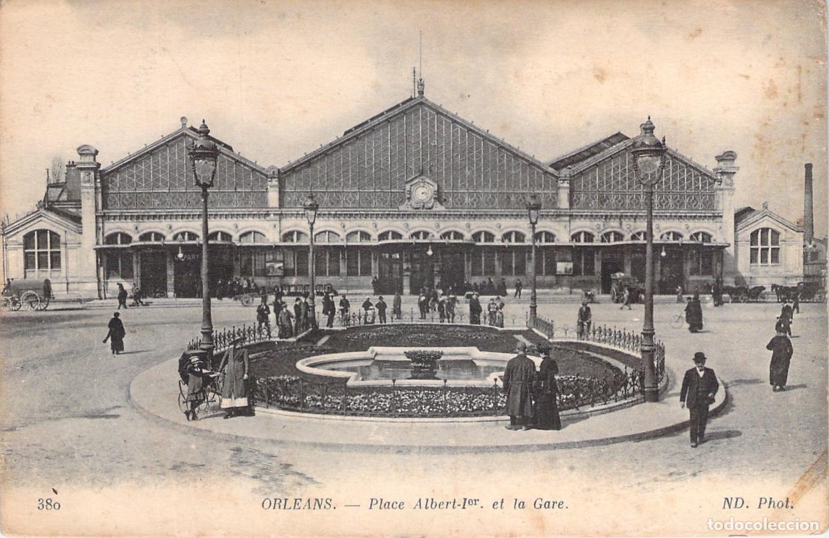 Postales: Postal de la Plaza Albert Ier y la Estaci&oacute;n de Tren en Orleans
