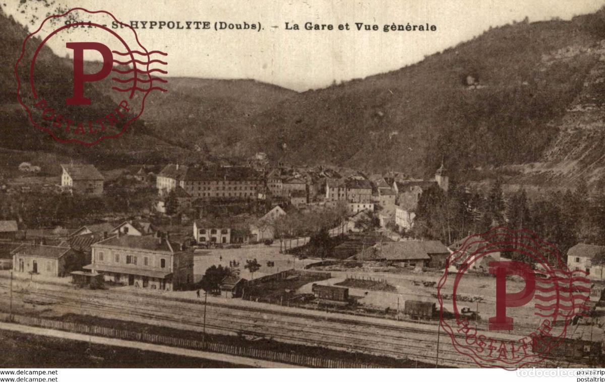 Postales: TRES RARE ST-HYPPOLYTE - VUE GENERALE ET GARE