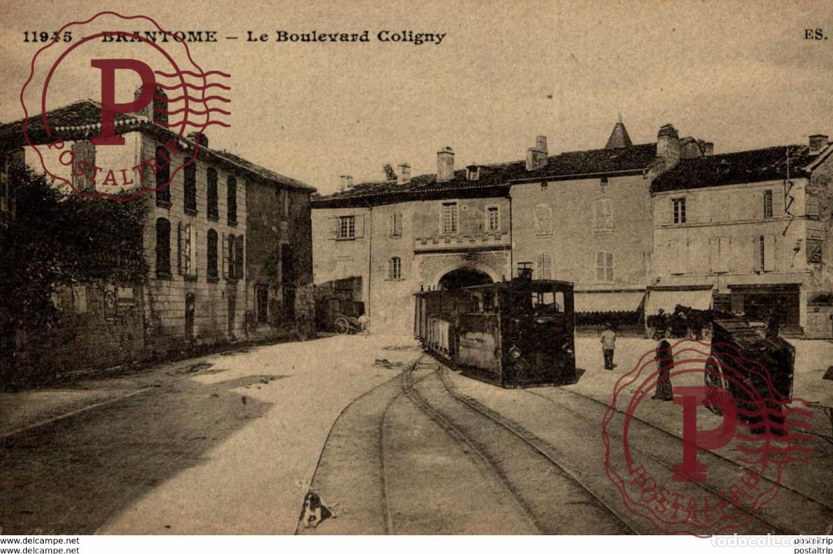 Postales: brantome dordogne tram boulevard coligny &eacute;tat superbe