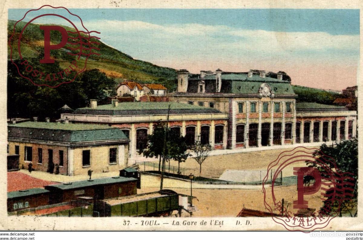 Cartes Postales: TOUL LA GARE DE LEST