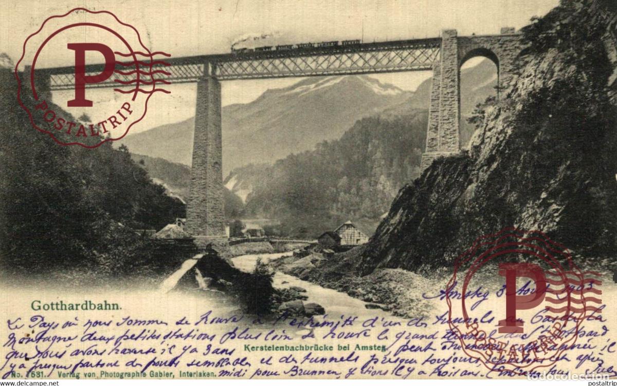 Postales: SUISSE UR URI GOTTHARDBAHN KERSTELENBAHNBRUCKE AMSTEG TRAIN TREN CHEMIN DE FER RAILWAY