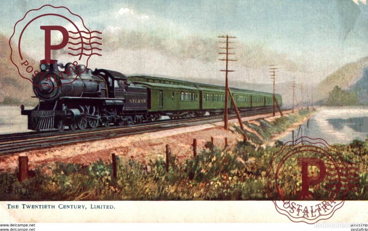 Postales: The Twentieth Century, Limited. Train, Tren.