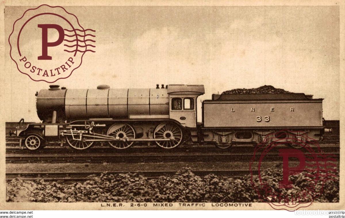 Postkarten: L.N.E.R. 33, Mixed Traffic Locomotive. Train, Tren.