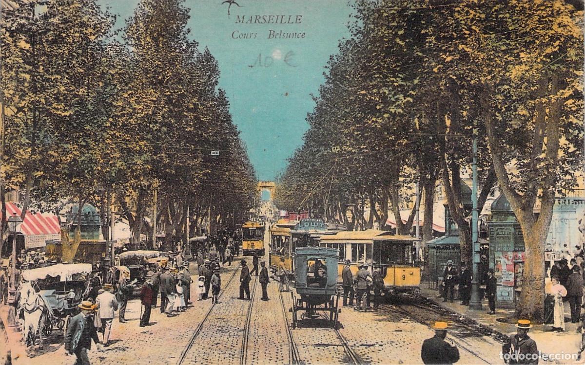 Cartoline: Postal de Marseille Francia Cours Belsunce con tranv&iacute;a