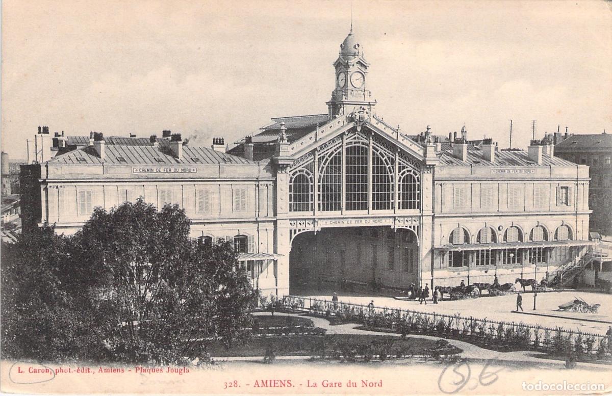 Postcards: Postal de la Estaci&oacute;n de Ferrocarril Gare du Nord en Amiens, Francia