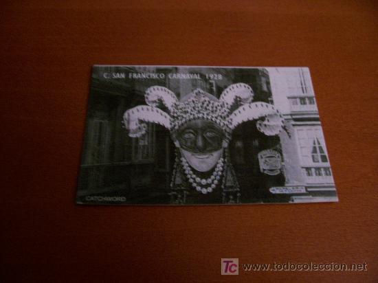 Postales: CALENDARIO DEL 2008 CON FOTO DEL CARNAVAL DE CADIZ 1928