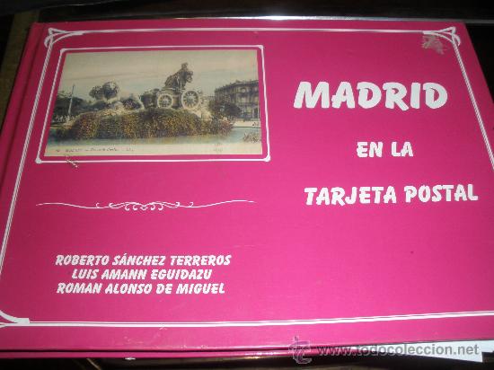 LIBRO SOBRE POSTALES DE MADRID (Postales - Varios)