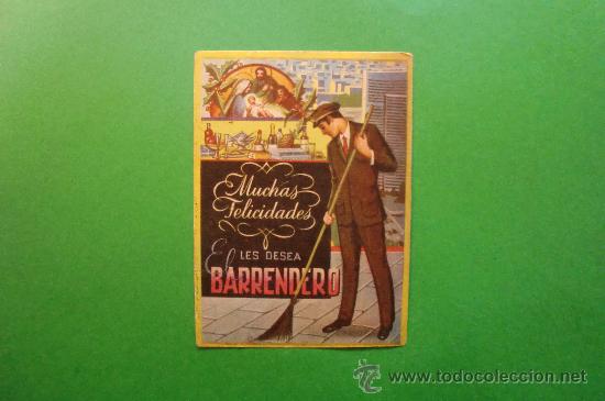 Postales: MUCHAS FELICIDADES LES DESEA EL BARRENDERO - Foto 1