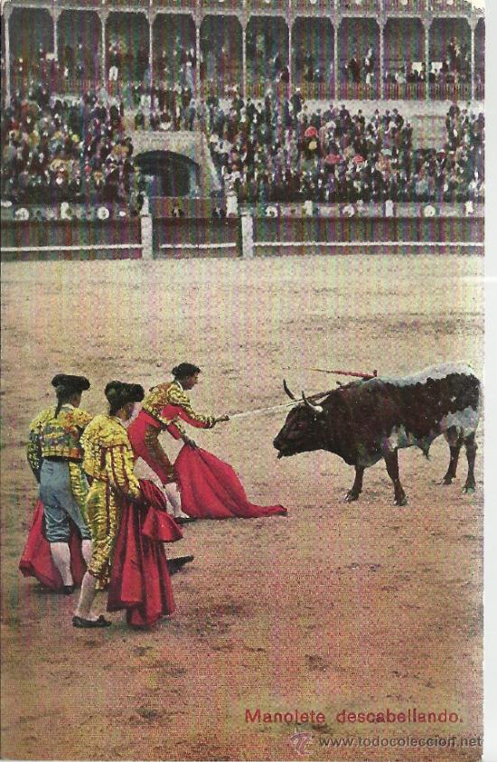 Postales: TOROS TOREROS MANOLETE DESCABELLANDO SIN ESCRIBIR