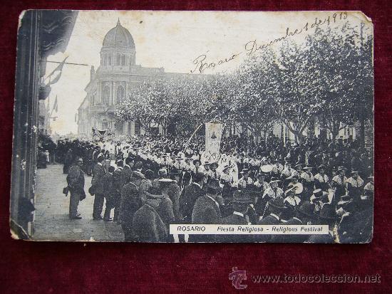 Cartes Postales: Postal Rosario. Fiesta Religiosa. A&ntilde;o 1913.