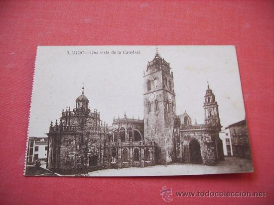 Postales: LUGO   UNA VISTA DE LA CATEDRAL - Foto 1