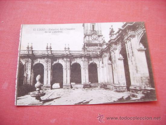 Postales: LUGO -EXTERIOR DEL CLAUSTRO DE LA CATEDRAL - Foto 1