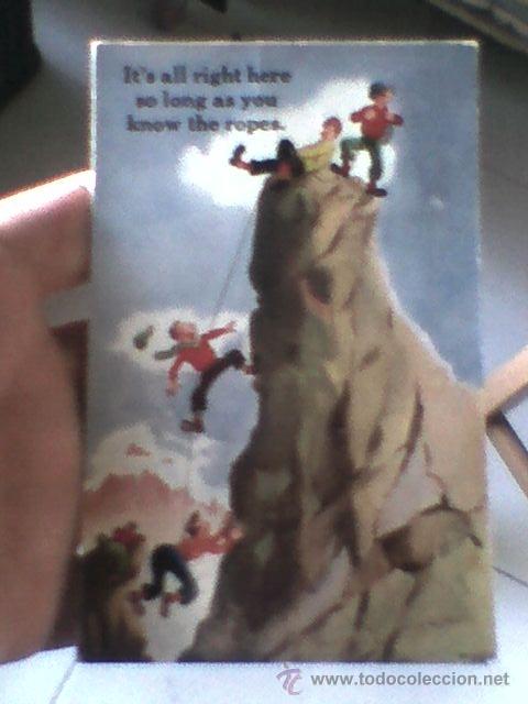Postales: Postal Alpinismo esqui monta&ntilde;ismo ingles It&acute;s all right here so long as you know ... circulada 60&acute;s