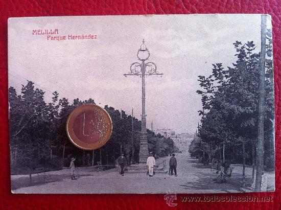 Postales: POSTAL ANTIGUA - MELILLA, Parque Hern&aacute;ndez- ORIGINAL - Foto 1