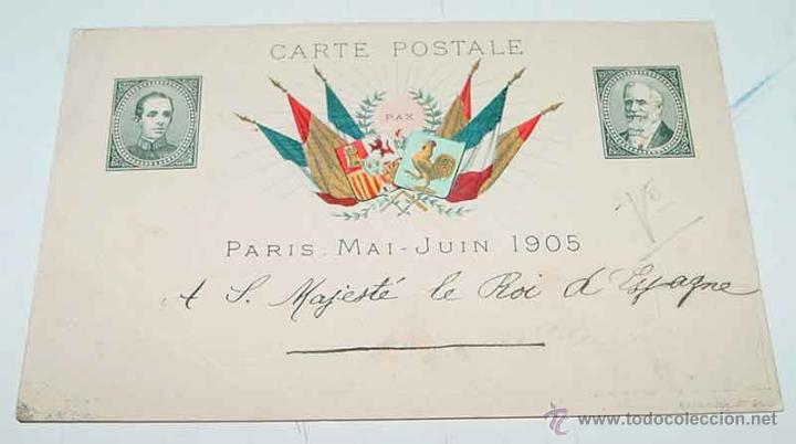 Postais: ANTIGUA POSTAL DE ALFONSO XIII, Y  EL PRESIDENTE DE LA REPUBLICA FRANCESA - 1905 - ESCRITA Y SIN DIV