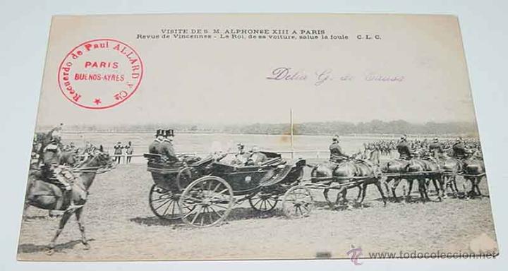 Postais: ANTIGUA POSTAL S. M. EL REY DON ALFONSO XIII EN PARIS - MONARQUIA - CIRCULADA.