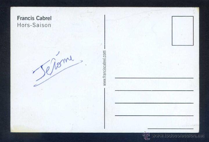 Postales: Foto: *Francis Cabrel - Hors-Saison* Nueva. - Foto 2