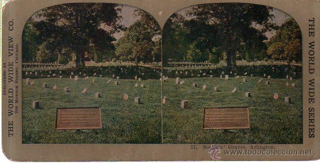 Postales: POSTAL STEREOSCOPIC. SOLDIERS GRAVES. ARLINGTON. N&ordm; 21. THE WORLD WIDE SERIES.