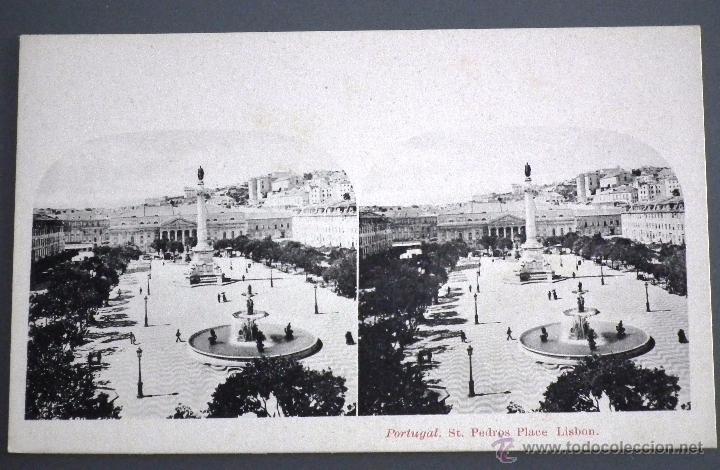 Postales: POSTAL ESTEREOSC&Oacute;PICA DE PORTUGAL - PLAZA DE SAN PEDRO DE LISBOA
