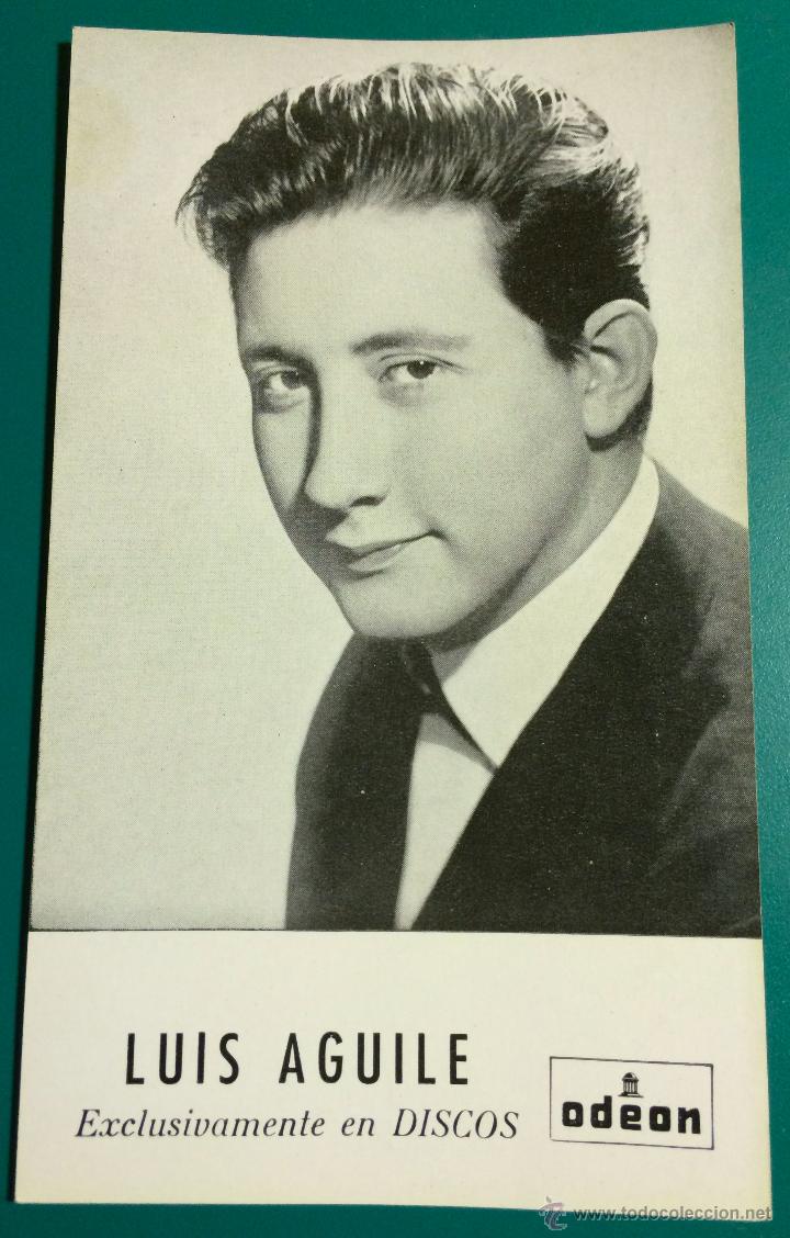 Postales: POSTAL DE LUIS AGUILE, DISCOS ODEON, A&Ntilde;OS 60&acute;S - Foto 1