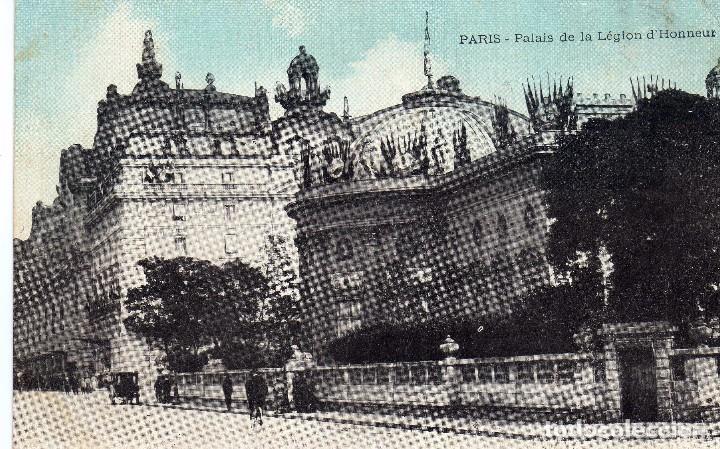 Postales: POSTAL FRANCIA- PARIS- PALACIO DE LA LEGION DE HONOR-
