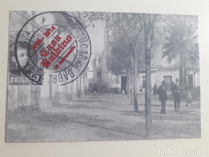 Cartes Postales: HLN-OFERTA POR LOTE-POSTAL- casa balbino, sanlucar