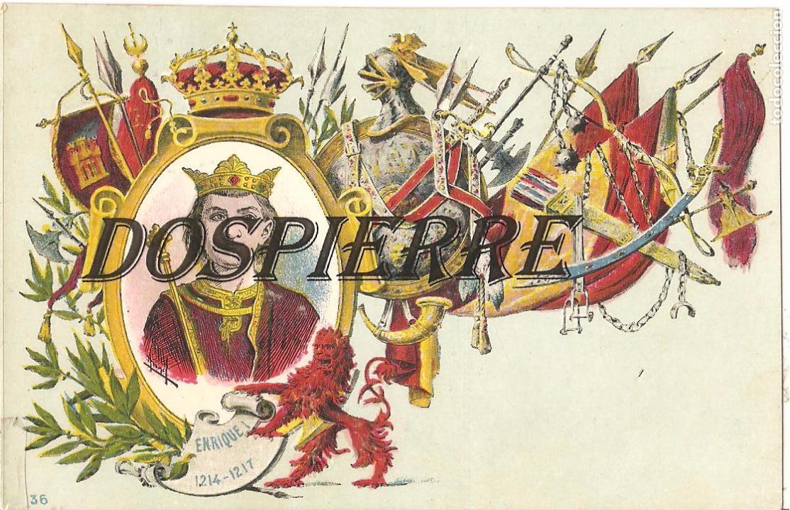 Postales: REY ENRIQUE I, TARJETA POSTAL ART&Iacute;STICA ESPA&Ntilde;OLA, REYES DE ESPA&Ntilde;A, N&ordm; 36