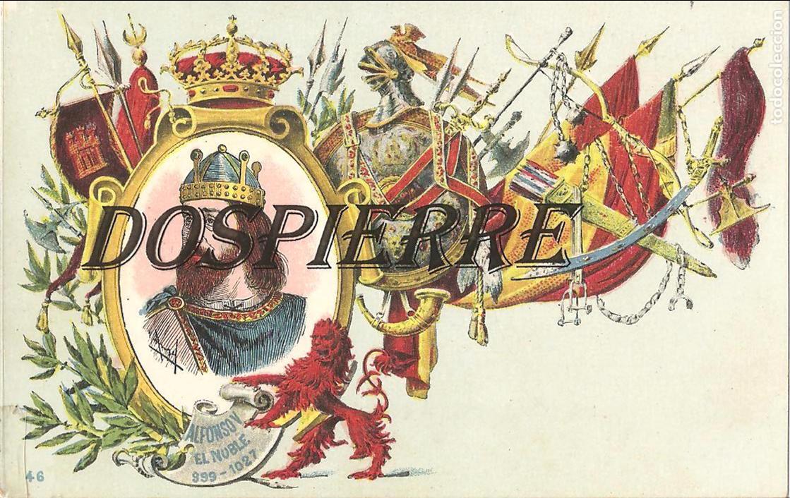 Postales: REY ALFONSO V, EL NOBLE, TARJETA POSTAL ART&Iacute;STICA ESPA&Ntilde;OLA, REYES DE ESPA&Ntilde;A, N&ordm; 46
